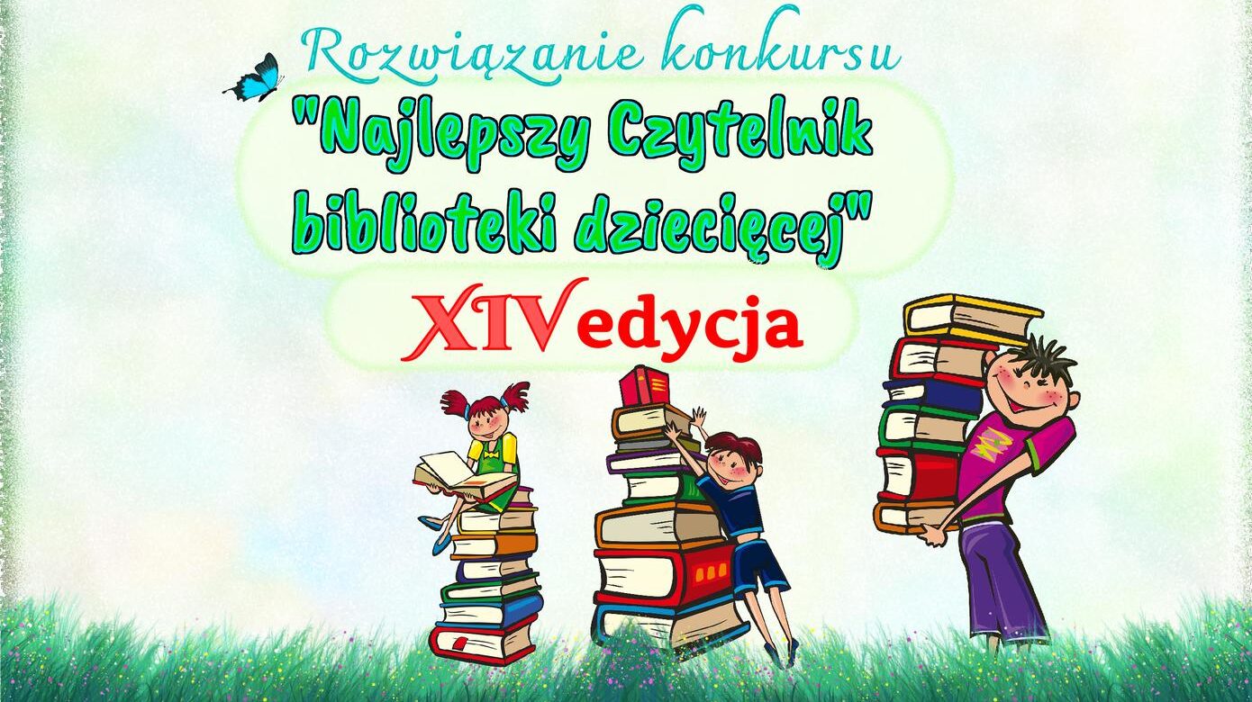 You are currently viewing Najlepszy Czytelnik biblioteki dziecięcej” – XIV edycja