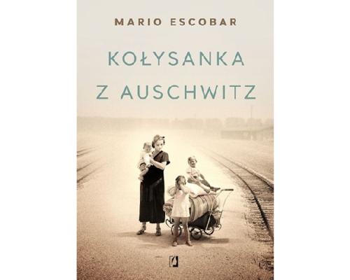 Kołysanka z Auschwitz