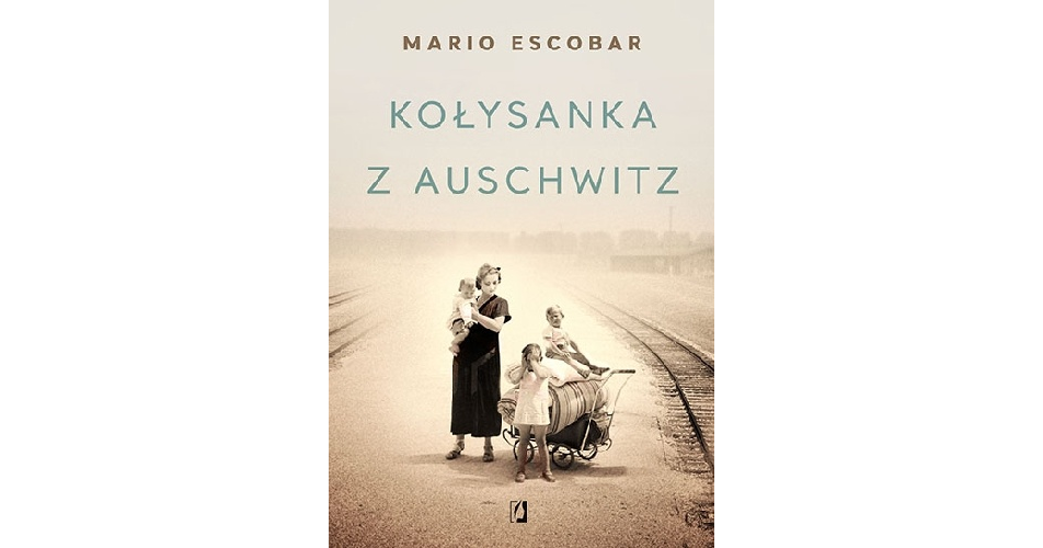 You are currently viewing Kołysanka z Auschwitz