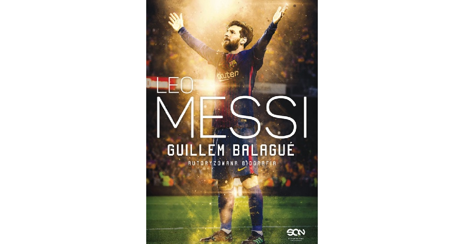 You are currently viewing Leo Messi. Autoryzowana biografia