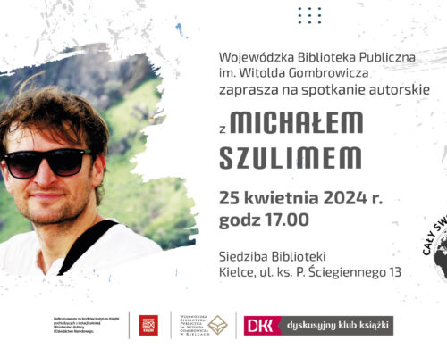 Spotkanie z Michałem Szulimem w Wojewódzkiej Bibliotece Publicznej w Kielcach