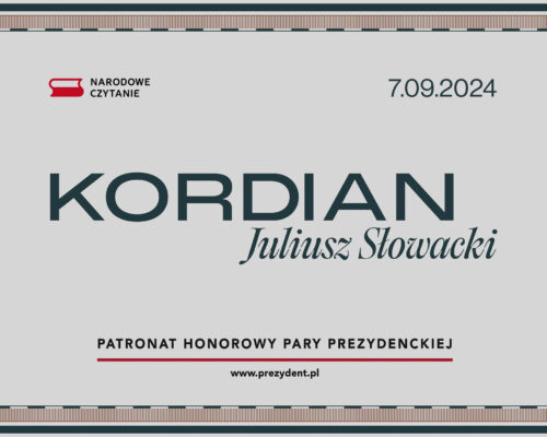 Narodowe Czytanie, 13. edycja – „Kordian” Juliusza Słowackiego – 07.09.2024 – Zaproszenie