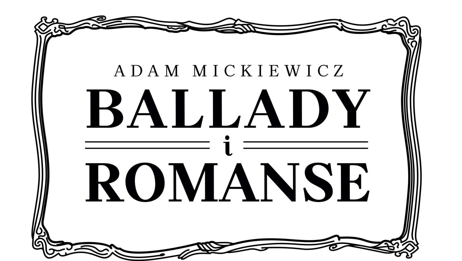 You are currently viewing Narodowe Czytanie – XI edycja 3.09.2022 – „Ballady i romanse” Adama Mickiewicza – Zaproszenie