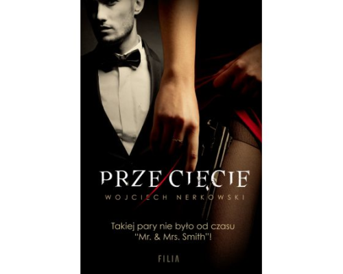 Przecięcie, Wojciech Nerkowski