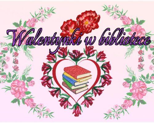 Walentynki w bibliotece w Filii nr 2
