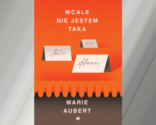 Wcale nie jestem taka | Marie Aubert