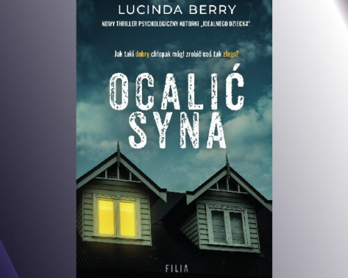 Ocalić syna |  Lucinda Berry