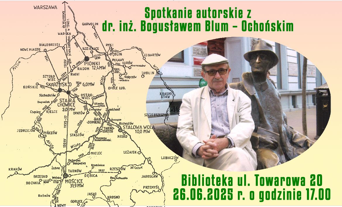 You are currently viewing Bogusław Blum – Ochoński – Spotkanie autorskie – Zaproszenie