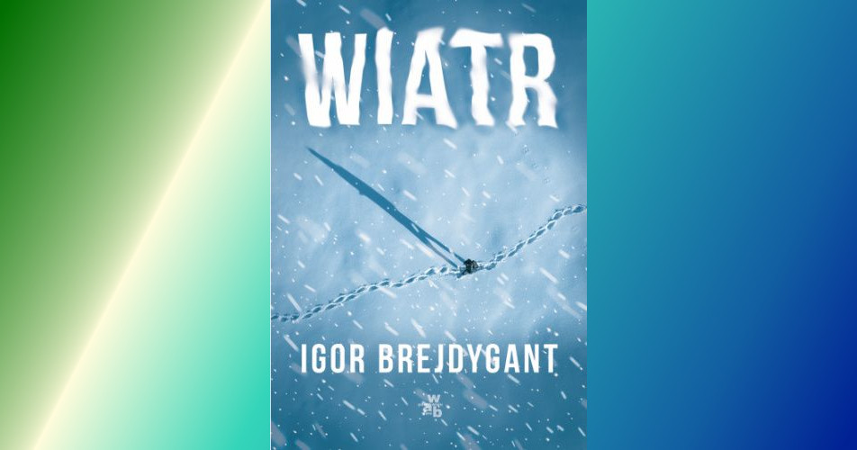 You are currently viewing Wiatr | Igor Brejdygant