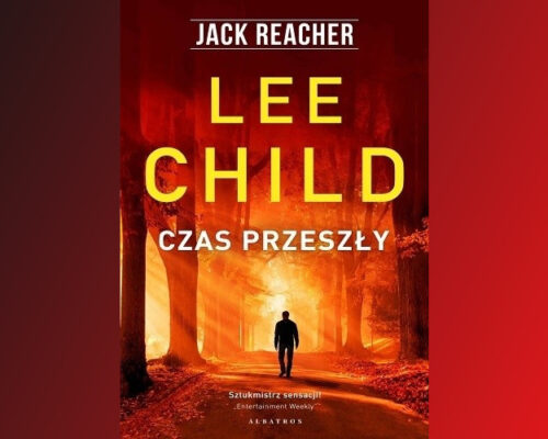 Czas przeszły |  Lee Child