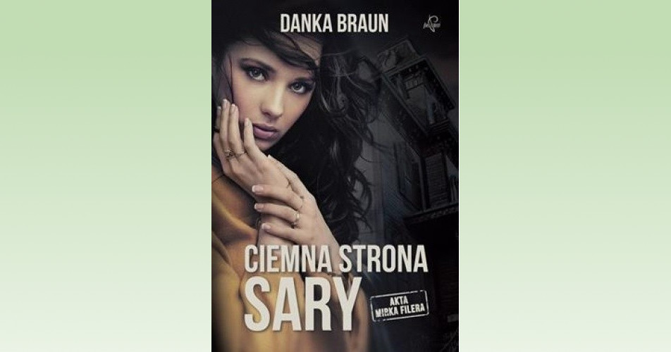 You are currently viewing Ciemna strona Sary – Danka Braun