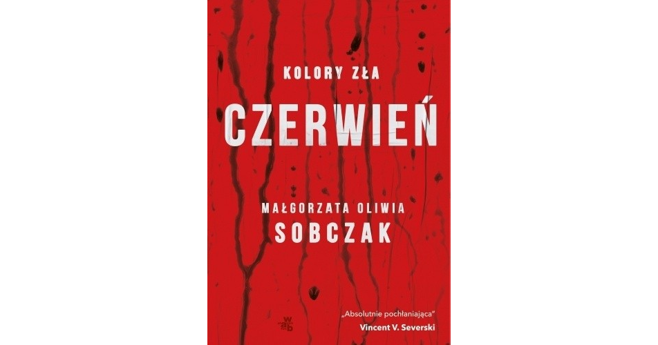 You are currently viewing Kolory zła – Czerwień, Małgorzata Oliwia Sobczak