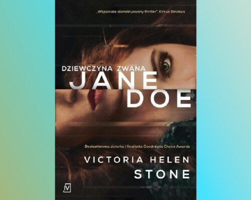 Dziewczyna zwana Jane Doe | Victoria Helen Stone