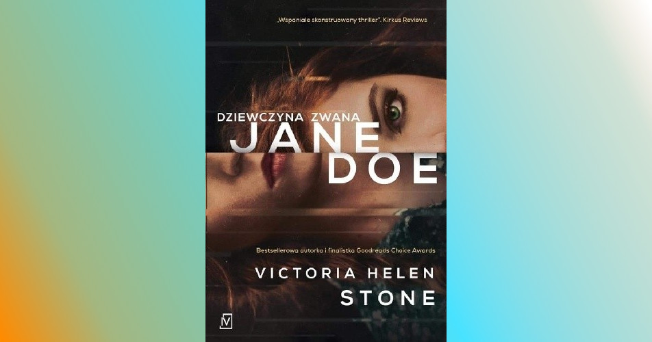 You are currently viewing Dziewczyna zwana Jane Doe | Victoria Helen Stone