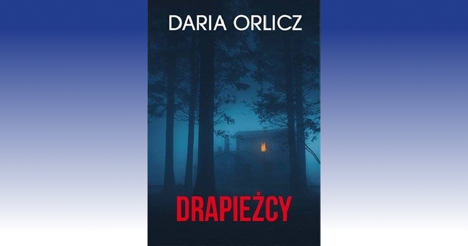 You are currently viewing Drapieżcy – Daria Orlicz