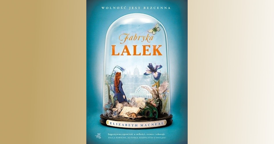 You are currently viewing Fabryka lalek | Elizabeth Macneal