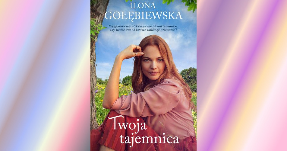 You are currently viewing Twoja tajemnica | Ilona Gołębiewska