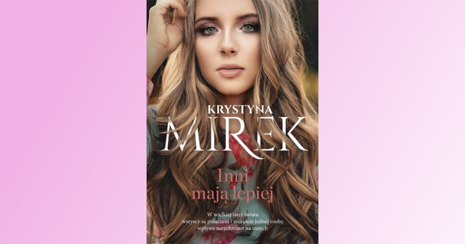 You are currently viewing Inni mają lepiej | Krystyna Mirek