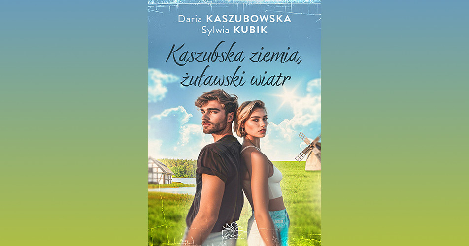 You are currently viewing Kaszubska ziemia, żuławski wiatr | Daria Kaszubowska