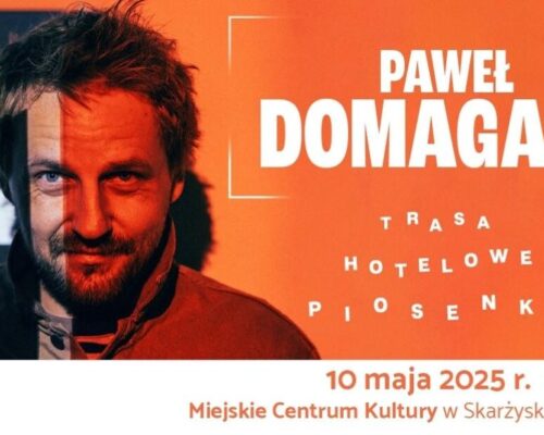 Hotelowe Piosenki – Trasa koncertowa Pawła Domagały.