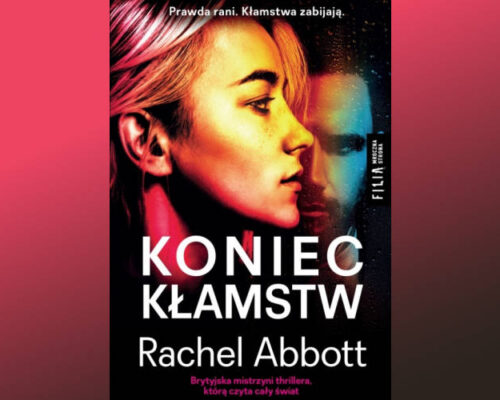 Koniec kłamstw | Rachel Abbott