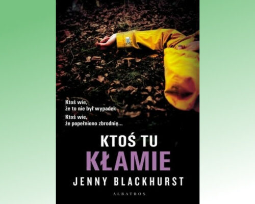 Ktoś tu kłamie | Jenny Blackhurst