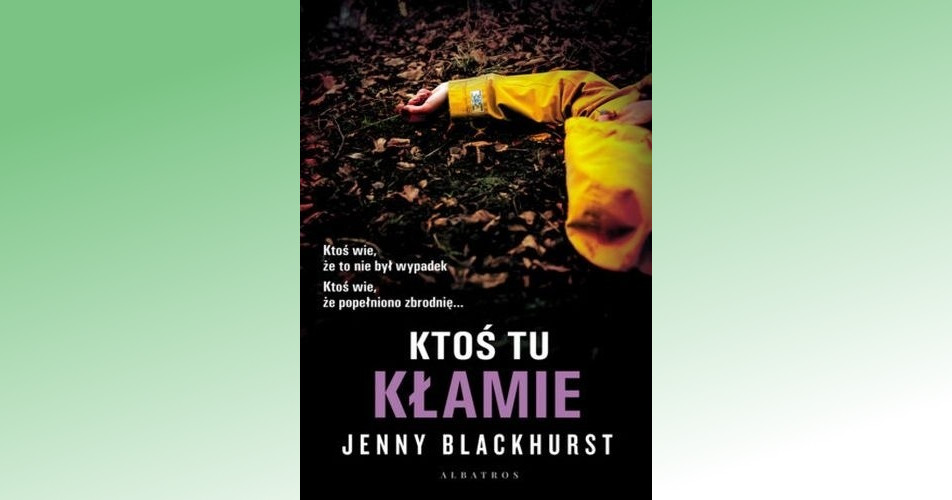 You are currently viewing Ktoś tu kłamie | Jenny Blackhurst