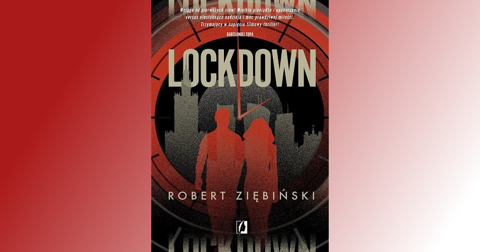 You are currently viewing Lockdown |  Robert Ziębiński