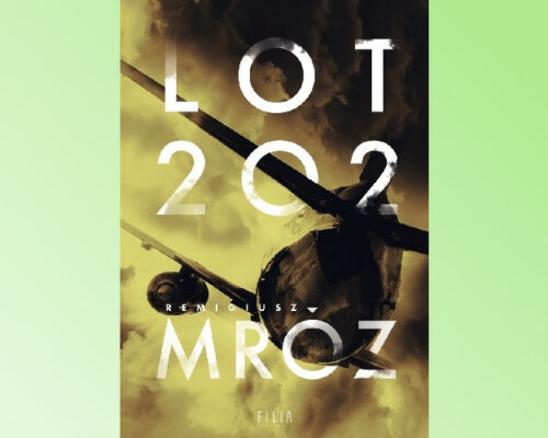 Lot 202 | Remigiusz Mróz