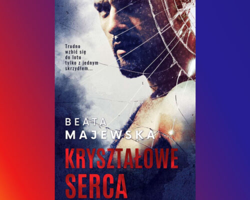 Kryształowe serca | Beata Majewska