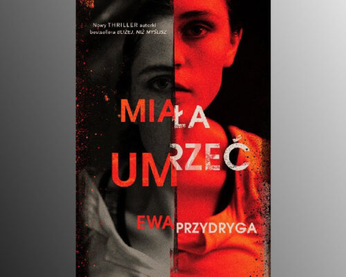 Miała umrzeć | Ewa Przydryga