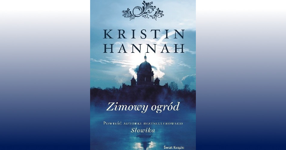You are currently viewing Zimowy ogród | Kristin Hannah