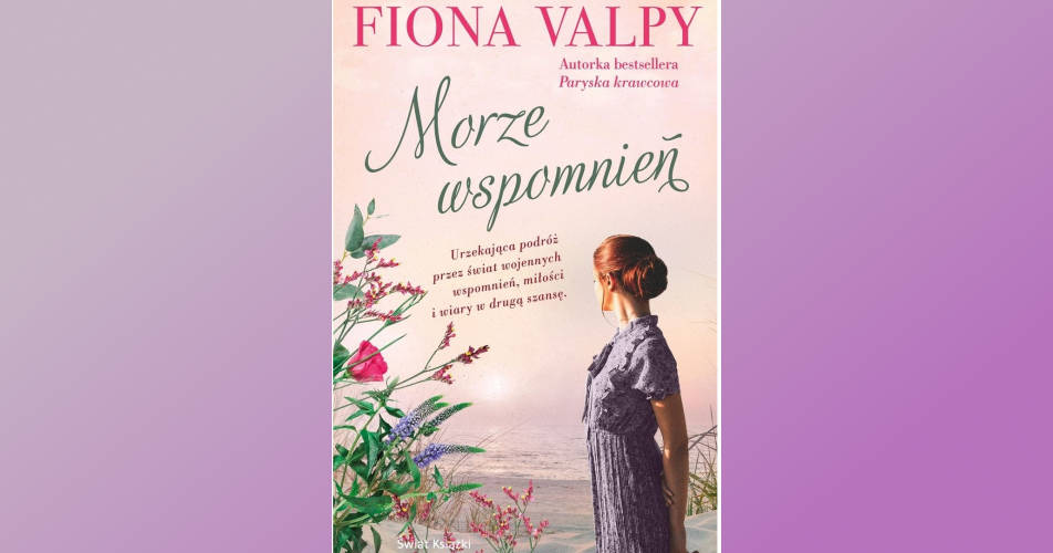 You are currently viewing Morze wspomnień | Fiona Valpy