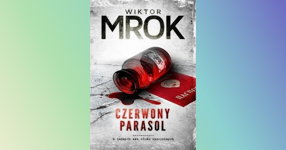 You are currently viewing Czerwony Parasol | Wiktor Mrok