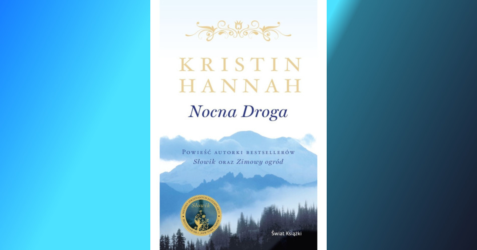 You are currently viewing Nocna droga | Kristin Hannah