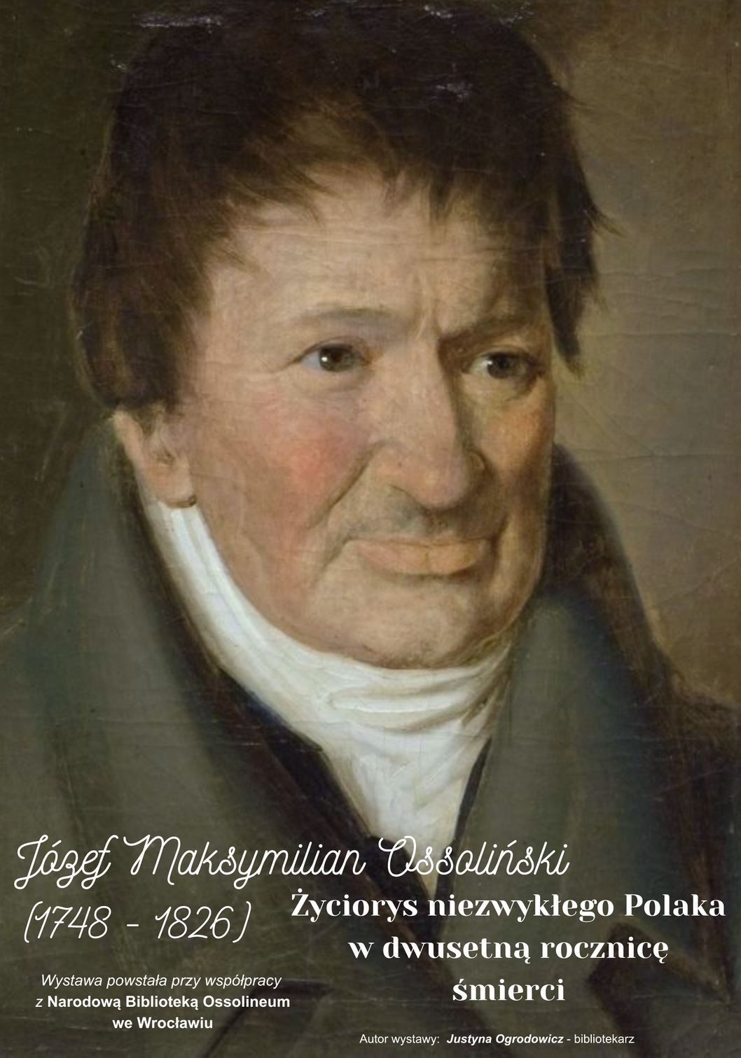 You are currently viewing Wystawa „Józef Maksymilian Ossoliński – życiorys niezwykłego Polaka w dwusetną rocznicę śmierci”