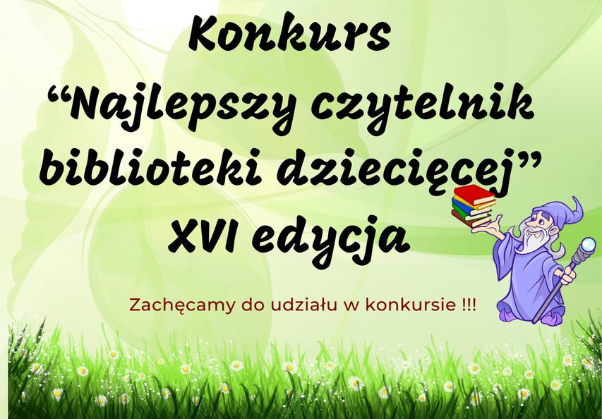You are currently viewing Konkurs „Najlepszy Czytelnik biblioteki dziecięcej” – XVI