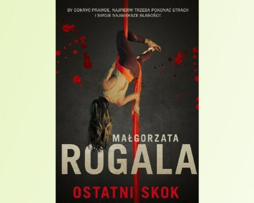 Ostatni skok |  Małgorzata Rogala