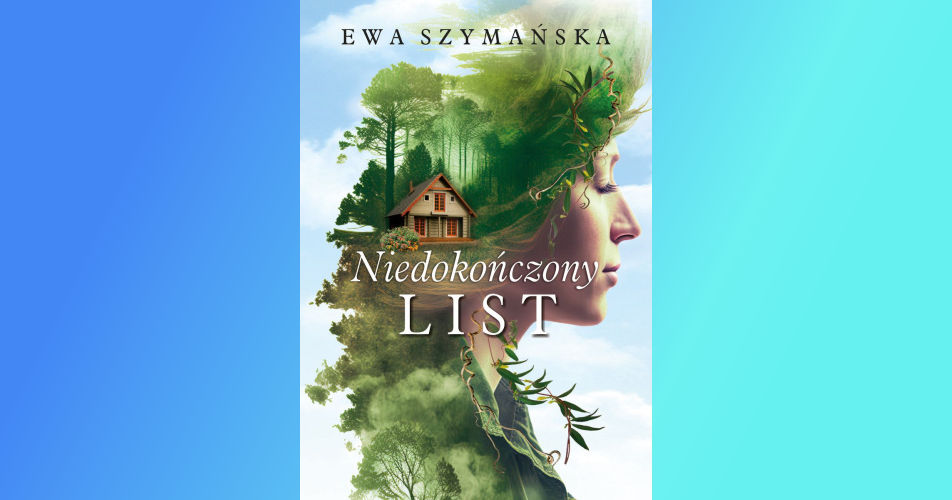 You are currently viewing Niedokończony list | Ewa Szymańska