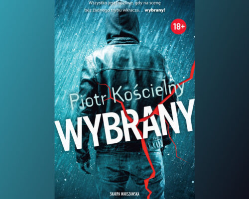 Wybrany | Piotr Kościelny