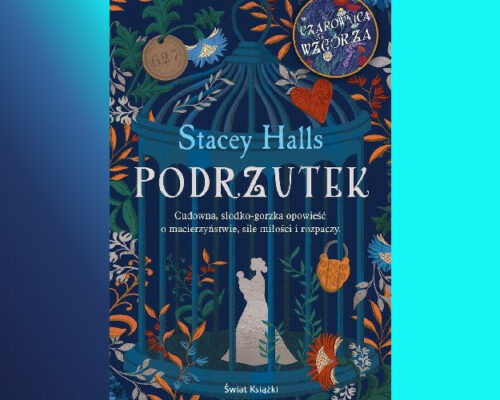 Podrzutek | Stacey Halls