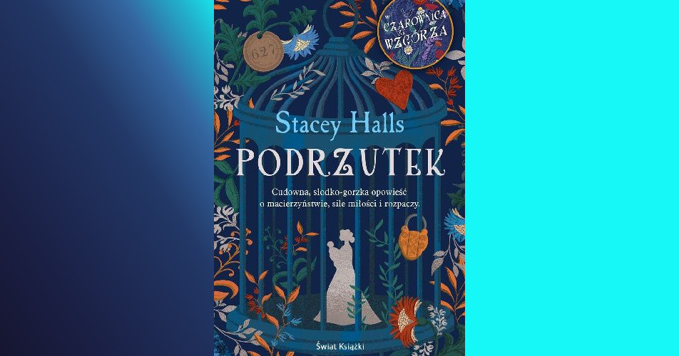 You are currently viewing Podrzutek | Stacey Halls