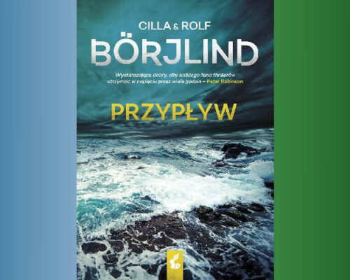 Przypływ |  Cilla Börjlind, Rolf Börjlind