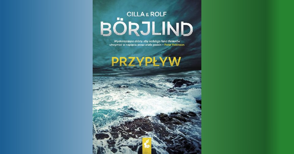You are currently viewing Przypływ |  Cilla Börjlind, Rolf Börjlind