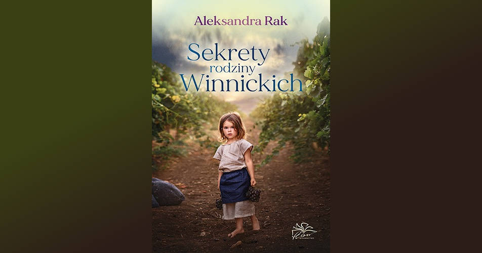 You are currently viewing Sekrety rodziny Winnickich | Aleksandra Rak