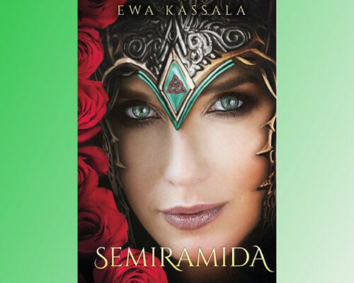 Semiramida | Ewa Kassala