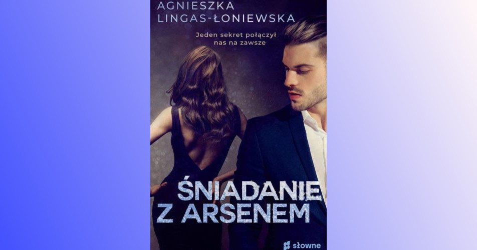 You are currently viewing Śniadanie z Arsenem | Agnieszka Lingas-Łoniewska