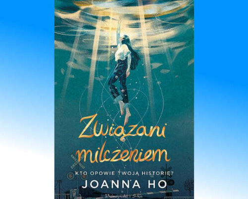 Związani milczeniem  | Joanna Ho