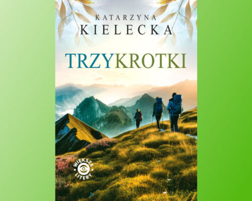 Trzykrotki | Katarzyna Kielecka