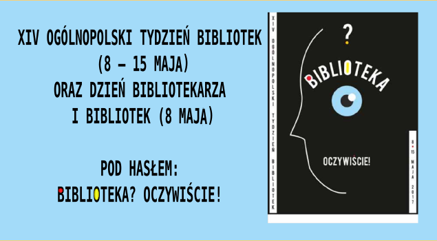 You are currently viewing Biblioteka. Oczywiście! – XIV Ogólnopolski Tydzień Bibliotek